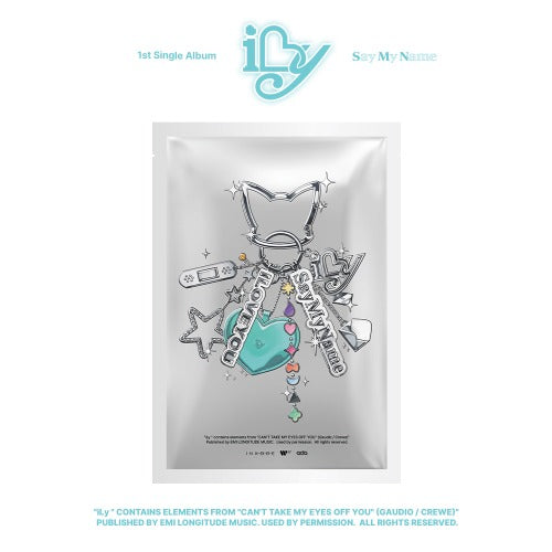 SAY MY NAME 1st Single Album [iLy] (Keyring Ver.)