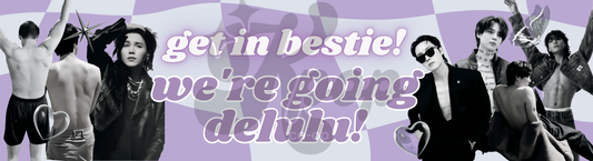 Going Delulu BTS Bumper Magnet