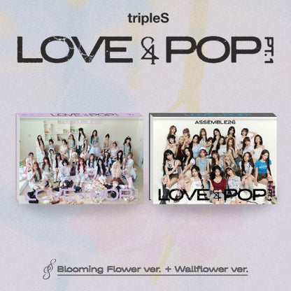 tripleS - <LOVE&POP> pt.1 (Blooming Flower Ver. / Wallflower Ver.)
