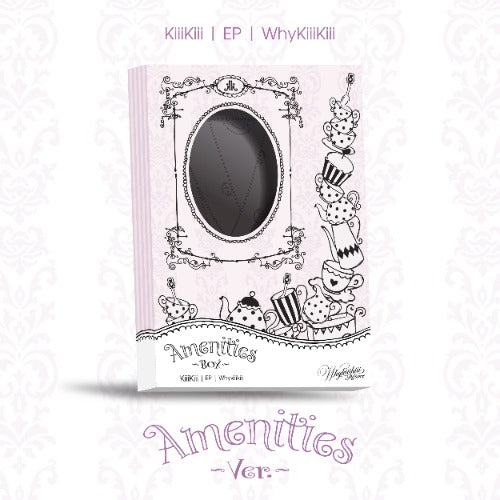 KiiiKiii EP [WhyKiiiKiii] - AMENITIES Ver.