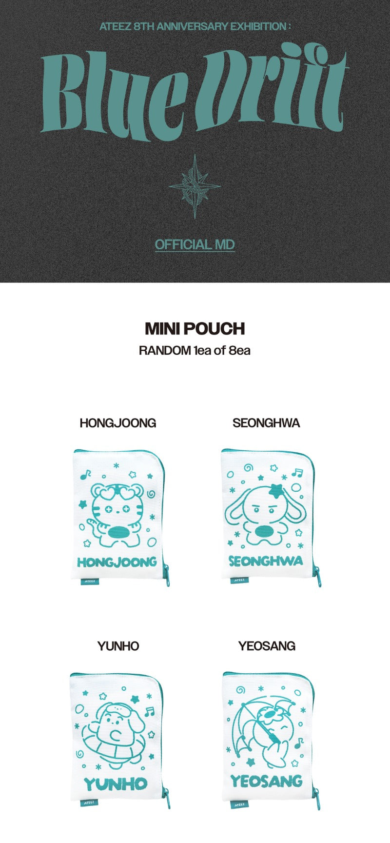 (10/5) [ATEEZ 8TH ANNIVERSARY : Blue Drift] MNI POUCH (Random)