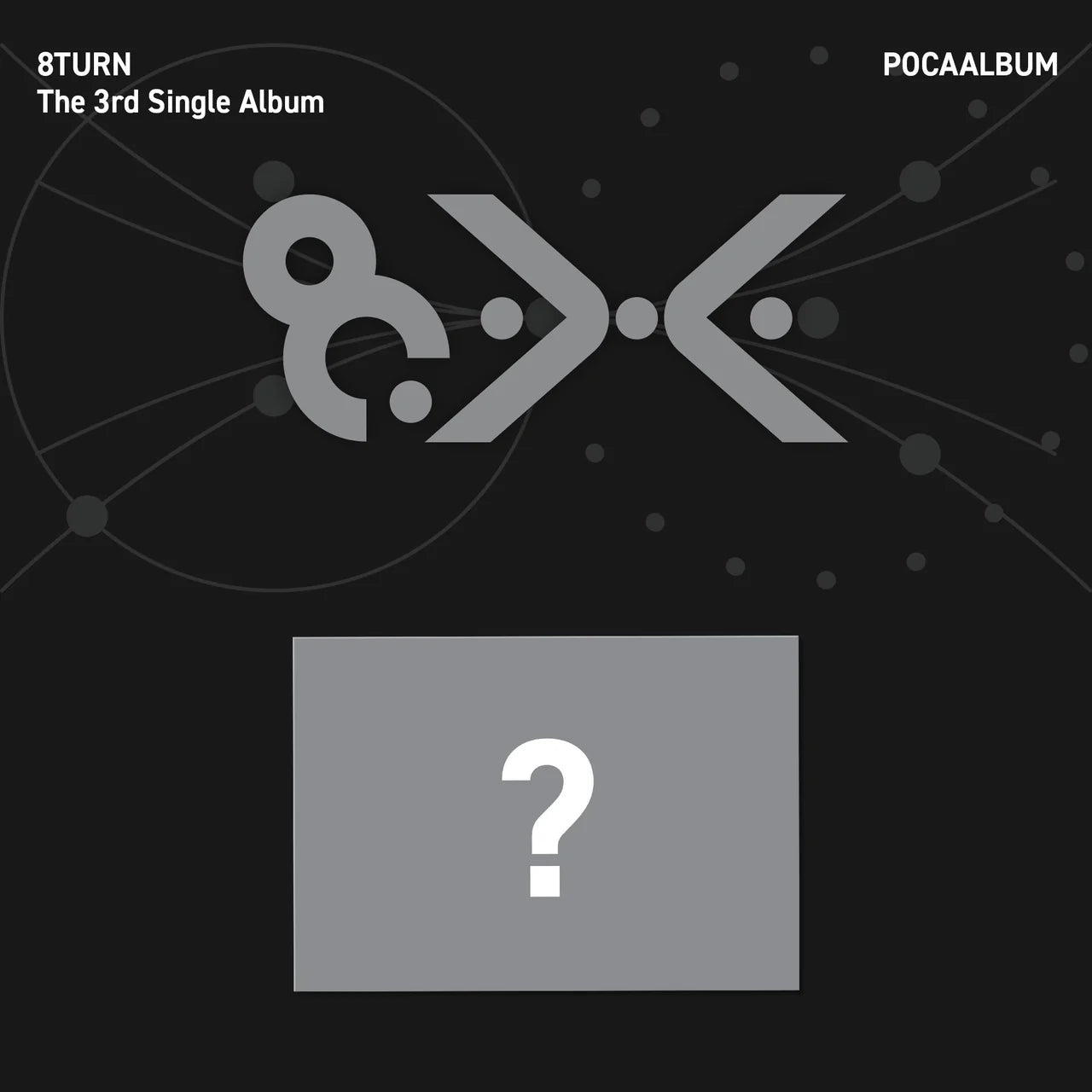 8TURN - 3rd Single Album [8.X] POCAALBUM