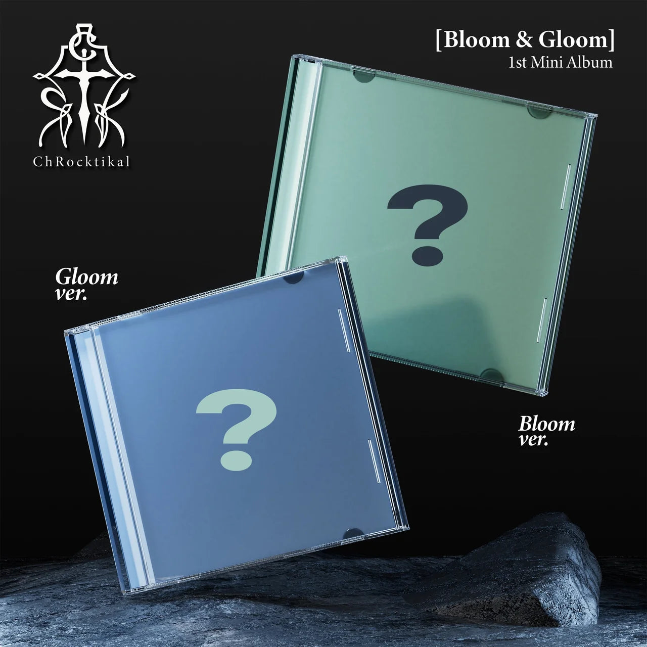 (9/3) Preorder ChRocktikal - 1st Mini Album [Bloom & Gloom]