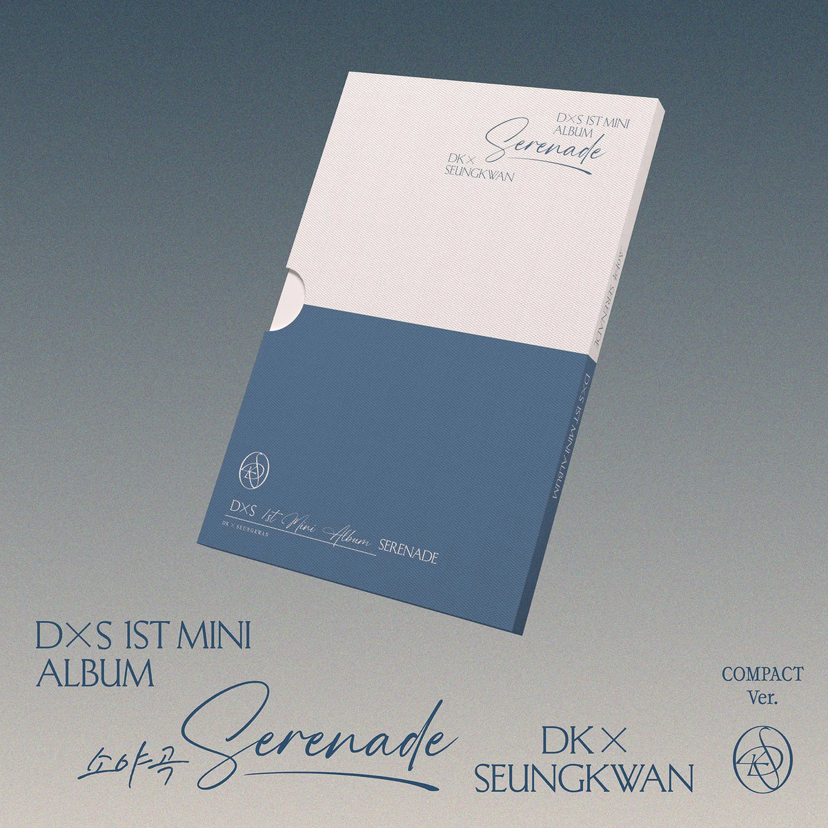 DK X SEUNGKWAN (SEVENTEEN) - 1st Mini Album [Serenade] (COMPACT Ver.)