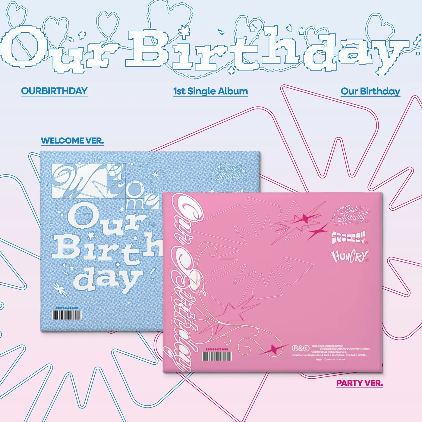(8/19) Pre-Order OURBIRTHDAY - 1st Single Album [Our Birthday] PHOTOBOOK Ver.