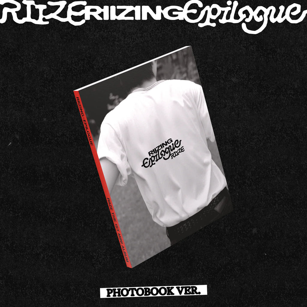 RIIZE - 1st Mini Album [RIIZING : Epilogue] (Photo Book Ver.)