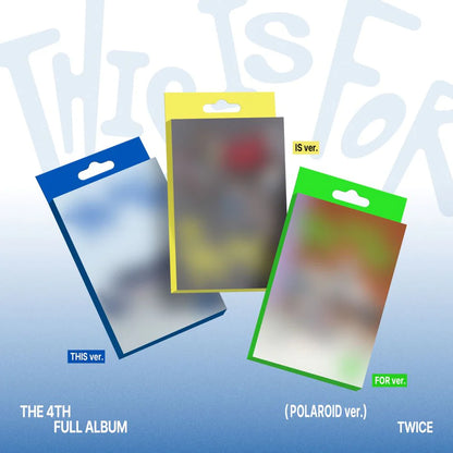 TWICE - 4th Full Album [THIS IS FOR] POLAROID Ver.