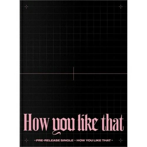 BLACKPINK - [How You Like That] Single Album Special Edition
