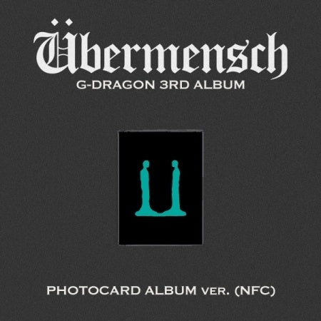 G-DRAGON - [ÜBERMENSCH] 3rd Album PHOTOCARD ALBUM Version (NFC)
