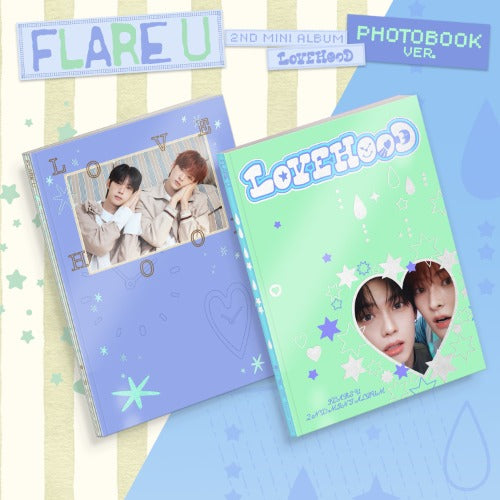 (10/13) preorder FLARE U 2nd Mini Album [LOVEHOOD]