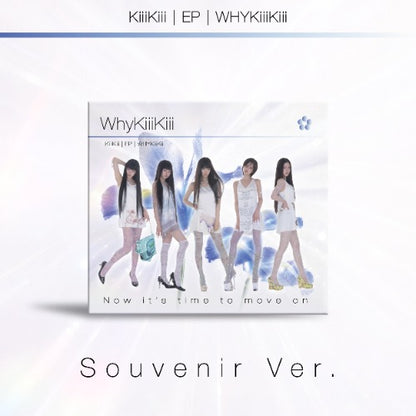 KiiiKiii EP [WhyKiiiKiii] - SOUVENIER Ver. DigiPack
